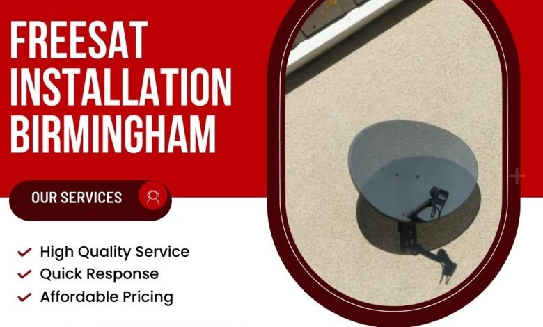 Freesat Services in Birmingham