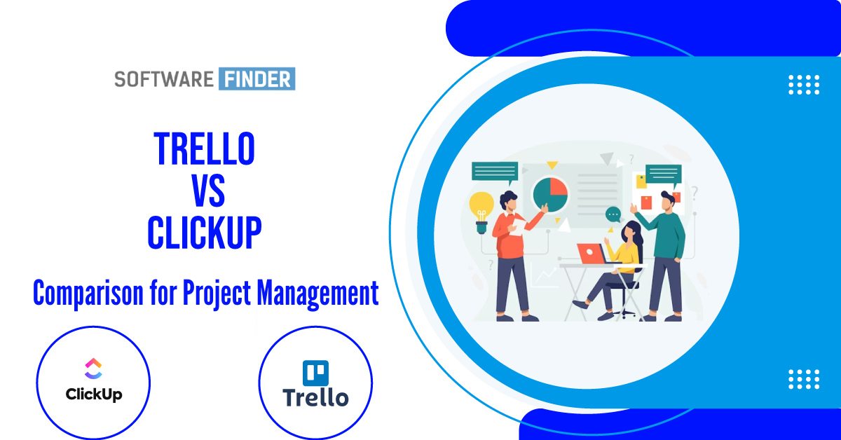 Trello Vs ClickUp Comparison For Project Management | Fox Den Lane