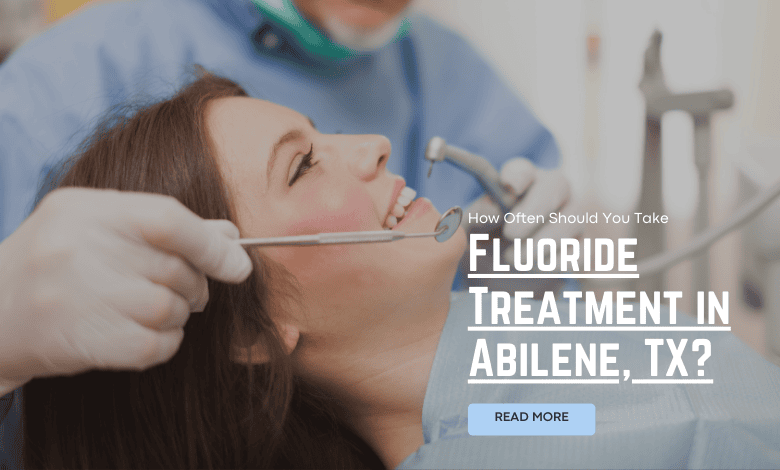 Fluoride treatment for healthy smiles in Abilene, TX